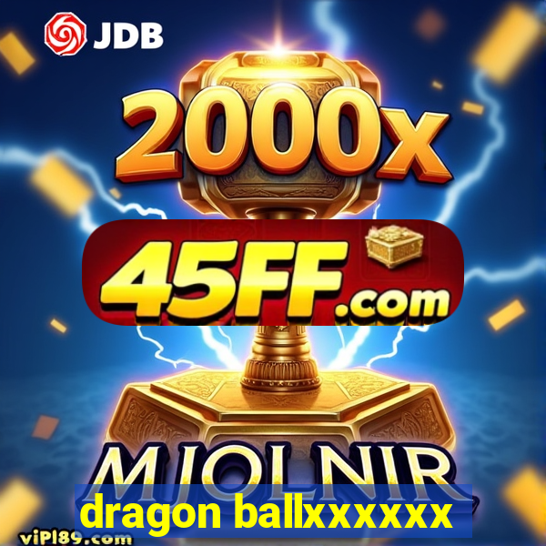 dragon ballxxxxxx